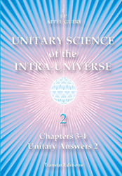 unitary science of the intra universe